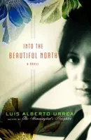 Do krásneho severu - Into the Beautiful North