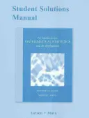 Príručka študentských riešení pre Úvod do matematickej štatistiky a jej aplikácií - Student Solutions Manual for Introduction to Mathematical Statistics and Its Applications