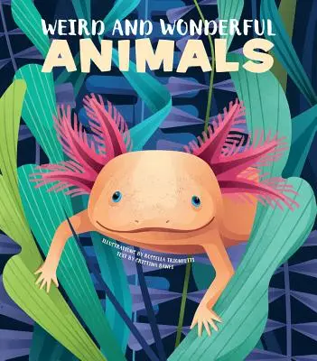 Zvláštne a podivuhodné zvieratá - Weird and Wonderful Animals