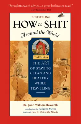 Ako sa posrať po svete - How to Shit Around the World