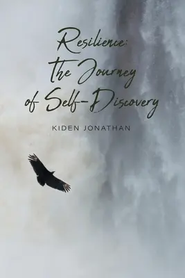 Odolnosť: Cesta za sebapoznaním - Resilience: The Journey of Self-Discovery