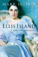 Ellis Island a iné príbehy - Ellis Island and Other Stories