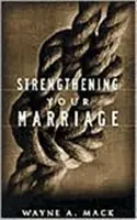 Posilnenie vášho manželstva - Strengthening Your Marriage