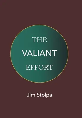 Statočné úsilie - The Valiant Effort