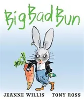 Veľká zlá buchta - Big Bad Bun