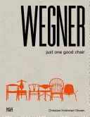 Wegner: Len jedna dobrá stolička - Wegner: Just One Good Chair
