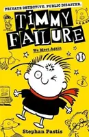 Timmy Failure: Znova sa stretávame - Timmy Failure: We Meet Again