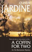 Rakva pre dvoch (séria Oz Blackstone, kniha 2) - Slnko, more a vražda v napínavom kriminálnom trileri - Coffin for Two (Oz Blackstone series, Book 2) - Sun, sea and murder in a gripping crime thriller