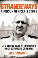 Strangeways - Príbeh väzenského dôstojníka - Strangeways - A Prison Officer's Story