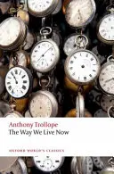 Tak, ako teraz žijeme - The Way We Live Now