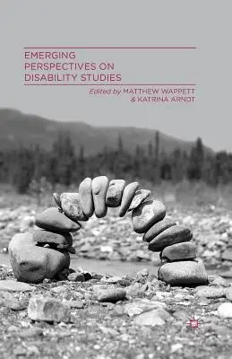 Nové perspektívy štúdia zdravotného postihnutia - Emerging Perspectives on Disability Studies