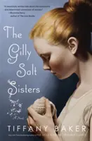 Sestry Gilly Saltové - The Gilly Salt Sisters