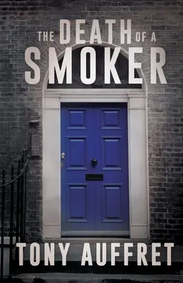 Smrť fajčiara - The Death of a Smoker