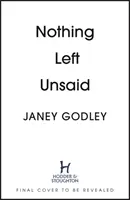 Nič nezostalo nevypovedané - Dojímavá, vtipná a ticho zničujúca záhadná vražda - Nothing Left Unsaid - A poignant, funny and quietly devastating murder mystery