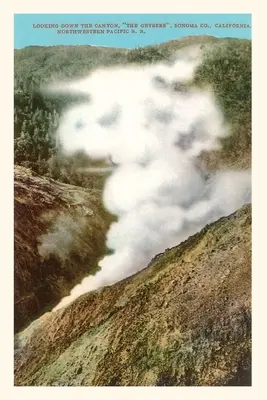 Vintage Journal Kaňon gejzírov, Sonoma, Kalifornia - The Vintage Journal Geysers Canyon, Sonoma, California