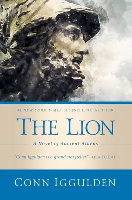 Lev: Román o starovekých Aténach - The Lion: A Novel of Ancient Athens