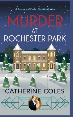 Vražda v Rochester Parku: Útulná záhada z 20. rokov minulého storočia - Murder at Rochester Park: A 1920s Cozy Mystery