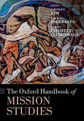 Oxfordská príručka misijných štúdií - The Oxford Handbook of Mission Studies