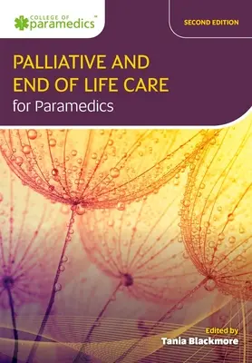 Paliatívna starostlivosť a starostlivosť na konci života pre zdravotníkov - Palliative and End of Life Care for Paramedics