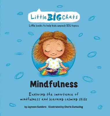 Všímavosť: Skúmanie významu všímavosti a osvojenie si zručností na upokojenie - Mindfulness: Exploring the importance of mindfulness and learning calming skills