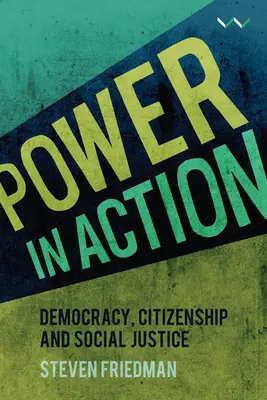 Moc v akcii: Demokracia, občianstvo a sociálna spravodlivosť - Power in Action: Democracy, Citizenship and Social Justice