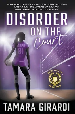 Neporiadok na ihrisku: Súčasný športový román pre mládež - Disorder on the Court: A YA Contemporary Sports Novel