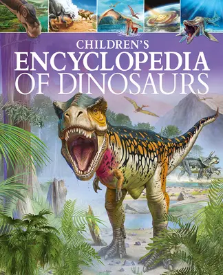 Detská encyklopédia o dinosauroch - Children's Encyclopedia of Dinosaurs
