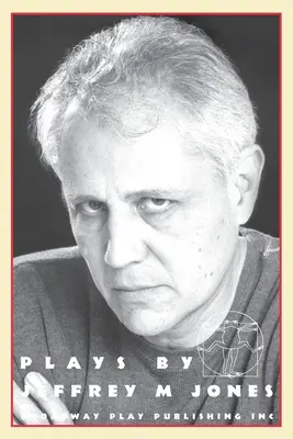 Hry Jeffreyho M. Jonesa - Plays By Jeffrey M Jones