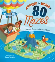 Cesta okolo sveta v 80 bludiskách - fantastické bludiská, zábavné fakty a mnoho ďalšieho! - Around the World in 80 Mazes - Fantastic Mazes, Fun Facts, and More!
