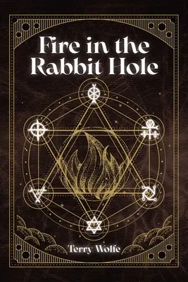 Oheň v králičej nore - Fire in the Rabbit Hole