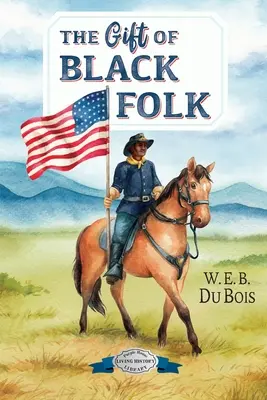 Dar čierneho ľudu - The Gift of Black Folk
