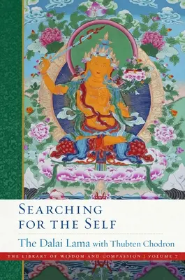 Hľadanie seba samého: 7. zväzok - Searching for the Self: Volume 7