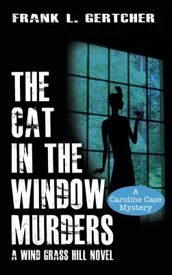 Vraždy mačky v okne - The Cat in the Window Murders
