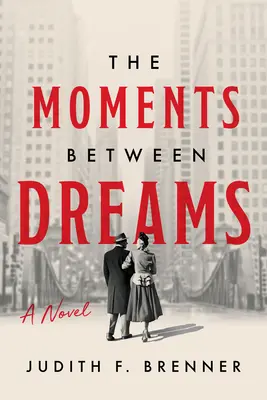Chvíle medzi snami - The Moments Between Dreams