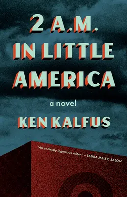 2 hodiny ráno v Malej Amerike - 2 A.M. in Little America