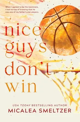 Pekní chlapci nevyhrávajú: Špeciálne vydanie - Nice Guys Don't Win: Special Edition