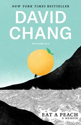Jedz broskyňu: Memoáre: Knižka: Pečivo z broskyne: Kniha spomienok - Eat a Peach: A Memoir