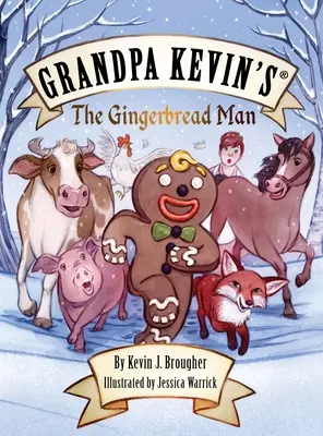 Perníkový mužík dedka Kevina - Grandpa Kevin's...The Gingerbread Man