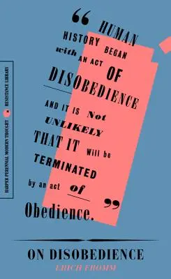 O neposlušnosti: Prečo sloboda znamená povedať moci nie? - On Disobedience: Why Freedom Means Saying No to Power