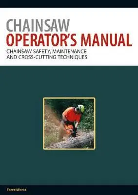 Príručka obsluhy motorovej píly - Chainsaw Operator's Manual