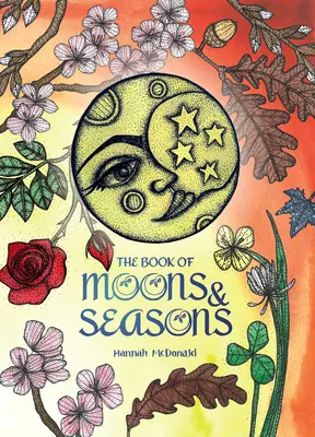 Kniha o mesiacoch a ročných obdobiach - The Book of Moons & Seasons