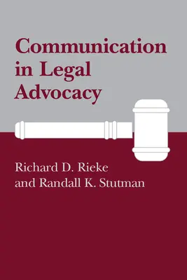 Komunikácia v právnej advokácii - Communication in Legal Advocacy