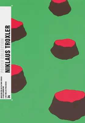 Niklaus Troxler: Zbierka plagátov 34 - Niklaus Troxler: Poster Collection 34
