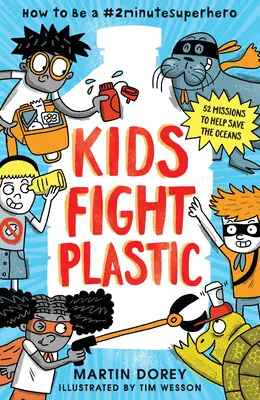 Deti bojujú proti plastom: Ako sa stať #2minutesuperhrdinom - Kids Fight Plastic: How to Be a #2minutesuperhero