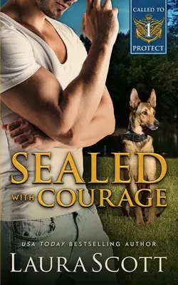 Zapečatené odvahou - Sealed with Courage