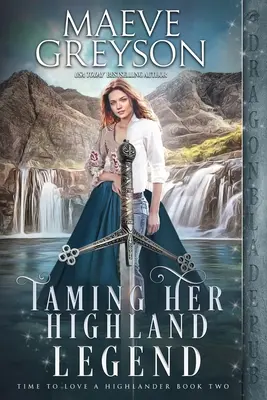 Skrotenie jej goralskej legendy - Taming Her Highland Legend