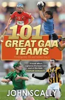 101 veľkých tímov GAA - 101 Great GAA Teams