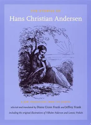 Príbehy Hansa Christiana Andersena: Nový preklad z dánčiny - The Stories of Hans Christian Andersen: A New Translation from the Danish