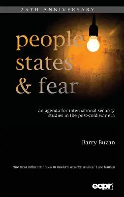 Ľudia, štáty a strach: agenda pre medzinárodné bezpečnostné štúdie v období po skončení studenej vojny - People, States and Fear: An Agenda for International Security Studies in the Post-Cold War Era