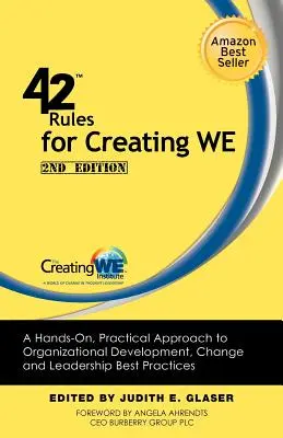 42 pravidiel pre vytváranie nás (2. vydanie): Praktický prístup k organizačnému rozvoju, zmenám a osvedčeným postupom vedenia. - 42 Rules for Creating We (2nd Edition): A Hands-On, Practical Approach to Organizational Development, Change and Leadership Best Practices.
